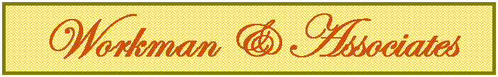Text Box: Workman & Associates